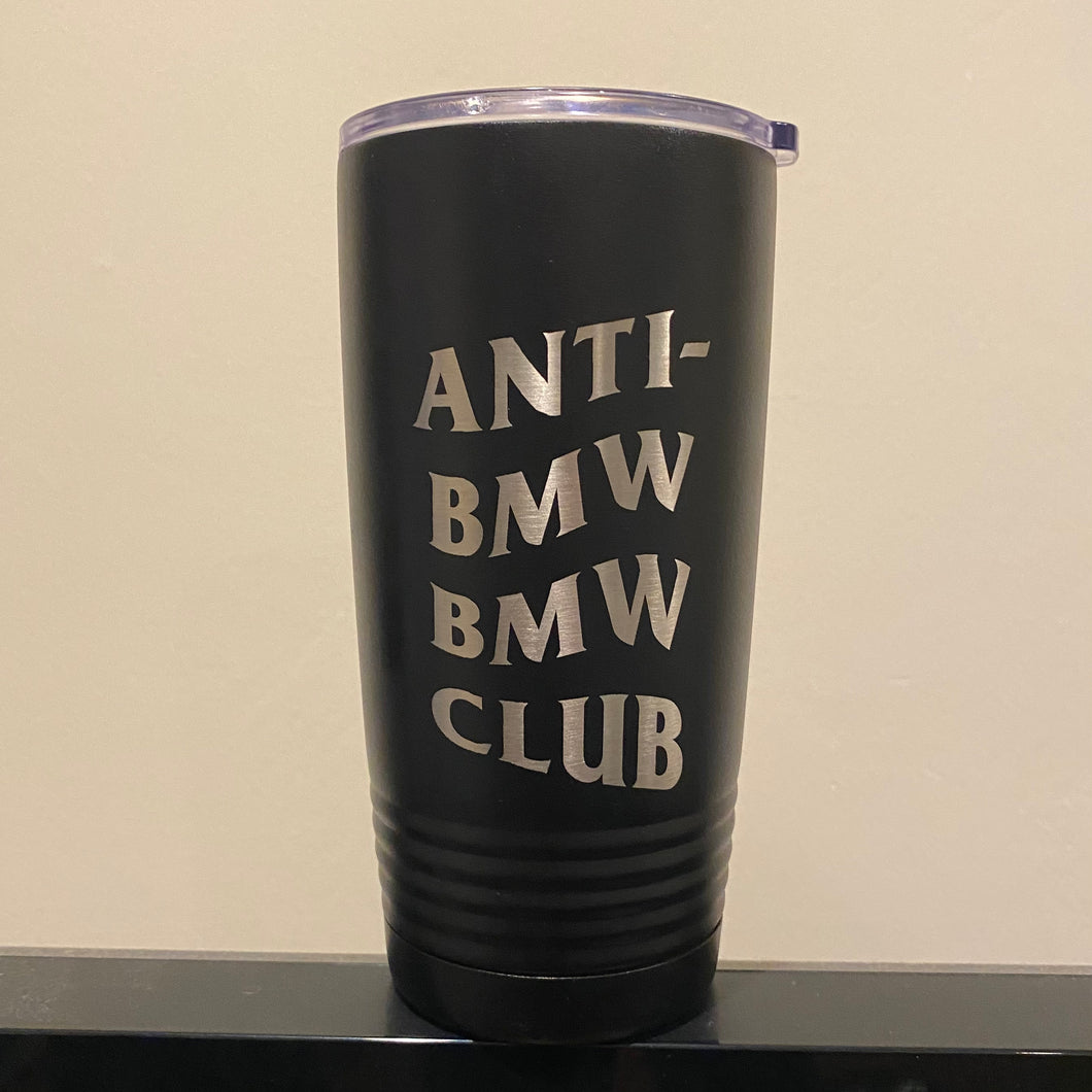Anti Logo Tumbler – Anti-BMW BMW Club